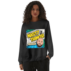 Nasty Things Podcast Sweatershirt