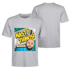 Nasty Things Podcast T Shirt